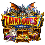 TAIKI QUESTの企画画像